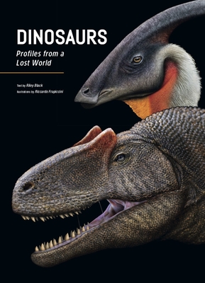 Dinosaurs: Profiles from a Lost World