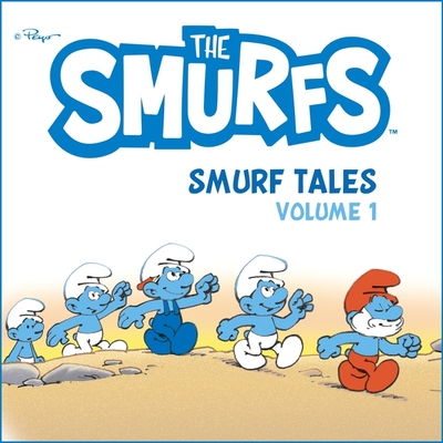 The Smurf Tales, Vol. 1 (Smurfs)