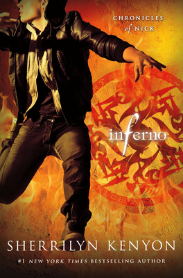 Inferno: Chronicles of Nick By Sherrilyn Kenyon Cover Image