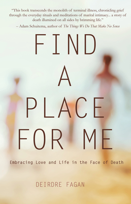 Find a Place for Me By Deirdre Fagan Cover Image