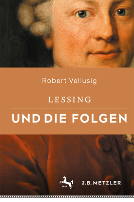Lessing Und Die Folgen By Robert Vellusig Cover Image