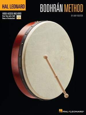 Hal Leonard Bodhran Method - Includes Over Two and a Half Hours of Video Instruction: Over Two and a Half Hours of Video Instruction Included! Cover Image