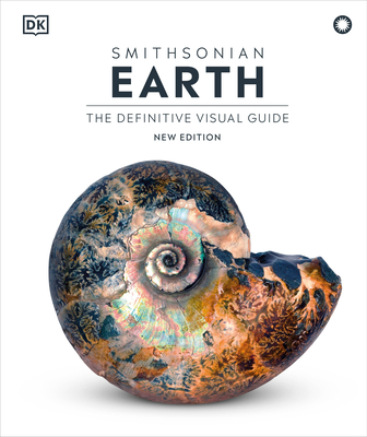 Earth: The Definitive Visual Guide, New Edition (DK Definitive Visual Encyclopedias) Cover Image