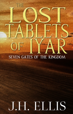 The Lost Tablets of Iyar Cover Image