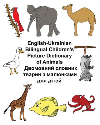 English-Ukrainian Bilingual Children's Picture Dictionary of Animals Cover Image