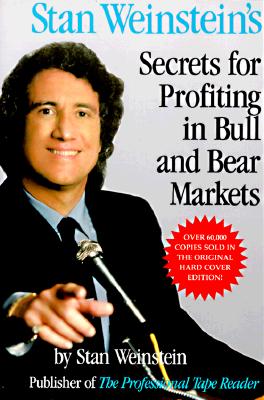 Stan Weinstein's Secrets for Profiting in Bull and Bear Markets Cover Image