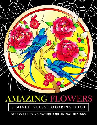 Fantastic Stained Glass Designs Coloring Book: Calming Coloring Books For  Adults Edition|Paperback