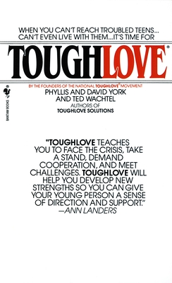 Toughlove By Phyllis York, Ted Wachtel, David York Cover Image