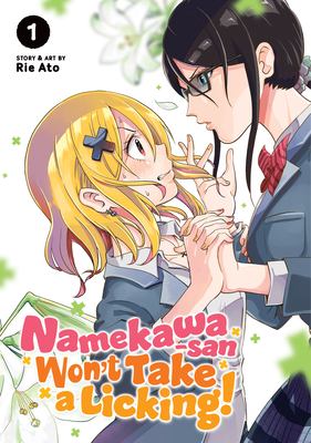 Namekawa-san Won't Take a Licking! Vol. 1 Cover Image