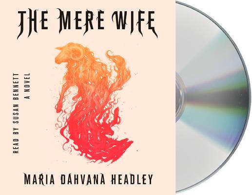 The Mere Wife: A Novel Cover Image