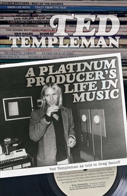 Ted Templeman: A Platinum Producer's Life in Music Cover Image