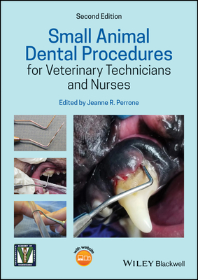 Small Animal Dental Procedures for Veterinary Technicians and Nurses Cover Image