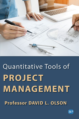 Quantitative Tools of Project Management By David L. Olson Cover Image