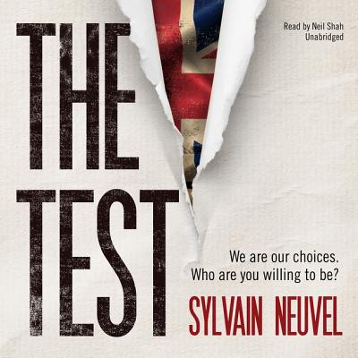 The Test Lib/E By Sylvain Neuvel, Neil Shah (Read by) Cover Image