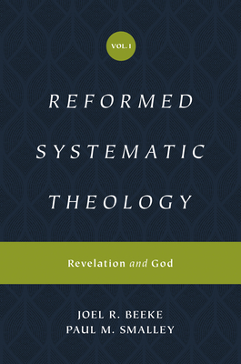 Reformed Systematic Theology, Volume 1: Revelation and God Cover Image