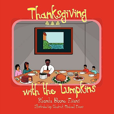 Thanksgiving with the Lumpkins By Rhonda Boone Evans Cover Image