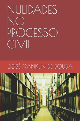 Nulidades No Processo Civil (Paperback)  Mrs. Dalloway's Literary and  Garden Arts