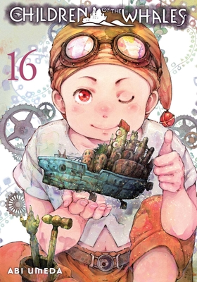 Children of the Whales, Vol. 16 By Abi Umeda Cover Image
