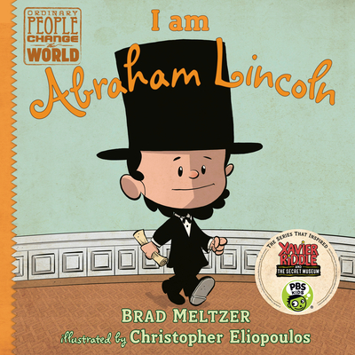 Cover for I am Abraham Lincoln (Ordinary People Change the World)