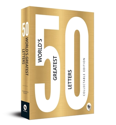 50 World’s Greatest Letters: Collectable Edition Cover Image
