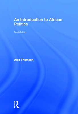 An Introduction to African Politics By Alex Thomson Cover Image