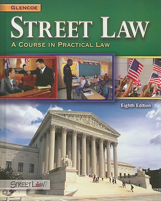 Street Law: A Course in Practical Law, Student Edition (NTC: Street Law) Cover Image