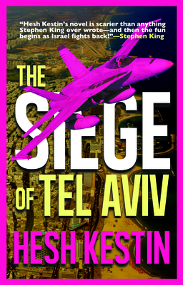 The Siege of Tel Aviv Cover Image