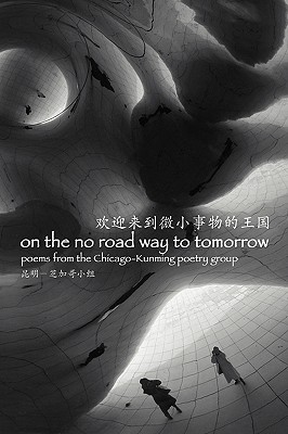 On the No Road Way to Tomorrow Cover
