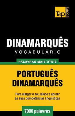 Vocabulário Português-Dinamarquês - 7000 palavras mais úteis Cover Image