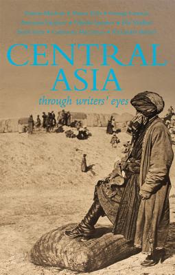 Central Asia Through Writers' Eyes Cover Image