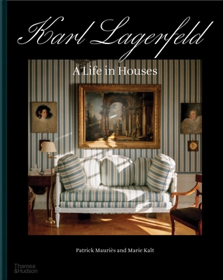 Karl Lagerfeld: A Life in Houses Cover Image