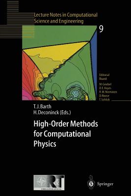 High-Order Methods for Computational Physics (Lecture Notes in Computational Science and Engineering #9) Cover Image