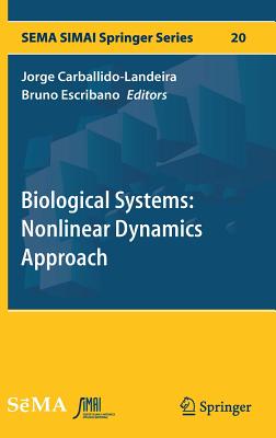 Biological Systems: Nonlinear Dynamics Approach (Sema Simai Springer #20) Cover Image