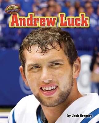 Andrew Luck (Football Stars Up Close)