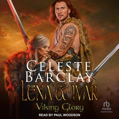Lena & Ivar By Celeste Barclay, Paul Woodson (Read by) Cover Image