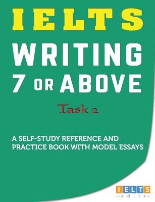 IELTS Task 2 Writing: 7 or above Cover Image
