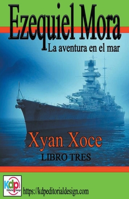 Ezequiel Mora la aventura en el mar Cover Image