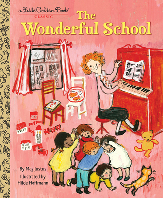 The Wonderful School (Little Golden Book)