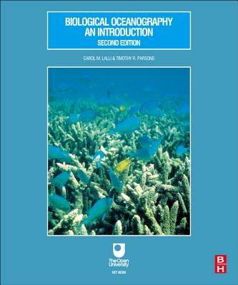 Biological Oceanography: An Introduction By Carol Lalli, Timothy R. Parsons Cover Image