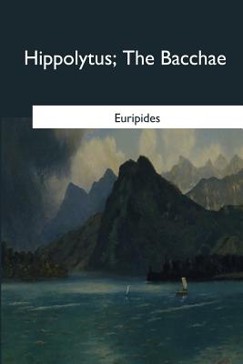 Hippolytus: The Bacchae Cover Image