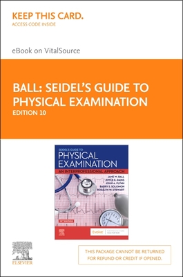 Seidel's Guide to Physical Examination - Elsevier eBook on Vitalsource (Retail Access Card): An Interprofessional Approach Cover Image