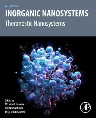 Inorganic Nanosystems: Theranostic Nanosystems, Volume 2 Cover Image