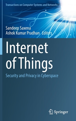 Internet of Things: Security and Privacy in Cyberspace (Transactions on ...