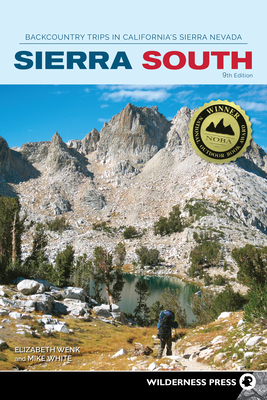 Sierra South: Backcountry Trips in California's Sierra Nevada Cover Image