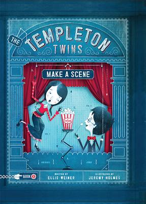 The Templeton Twins Make a Scene: Book 2