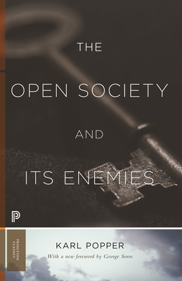 The Open Society and Its Enemies (Princeton Classics #119) By Karl R. Popper Cover Image