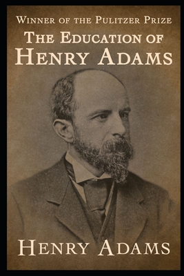 The Education of Henry Adams