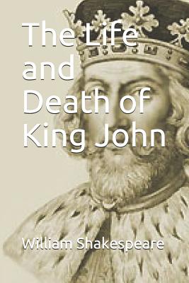 The Life and Death of King John Cover Image