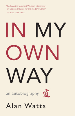 In My Own Way: An Autobiography Cover Image