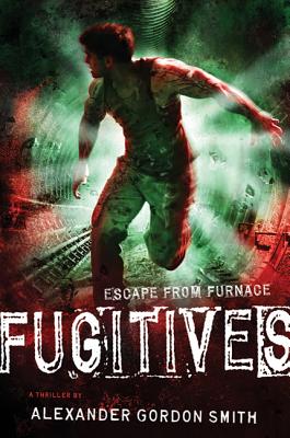 Fugitives: Escape from Furnace 4